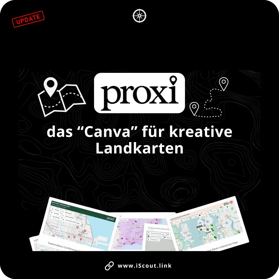 Proxi – Die beste interaktive Kartensoftware