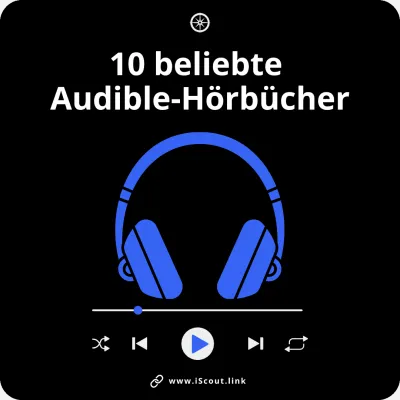10 beliebte Audible-Hörbücher