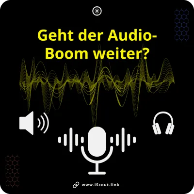 Geht der Audio-Boom weiter?