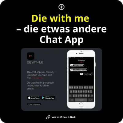Die with me – die etwas andere Chat App